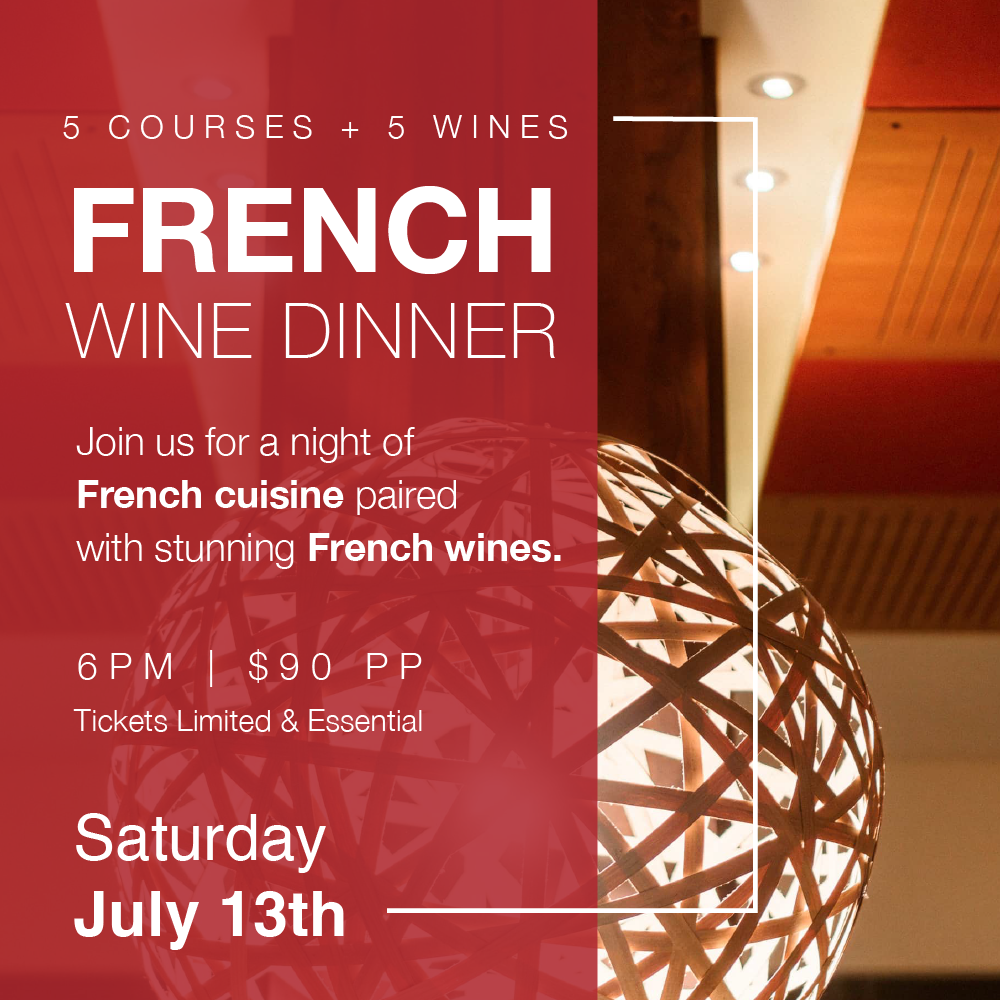 French Wine Dinner - SOLD OUT